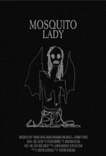 Watch Mosquito Lady (Short 2023) 1channel