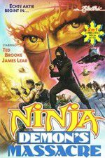 Watch Ninja Demons Massacre 1channel