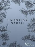 Watch Haunting Sarah 1channel