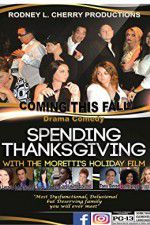 Watch Spending Thanksgiving with the Morettis 1channel