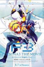 Watch Persona 3 the Movie: #2 Midsummer Knight's Dream 1channel