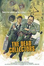 Watch The Dead Collectors (Short 2021) 1channel