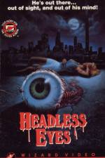 Watch The Headless Eyes 1channel