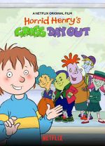 Watch Horrid Henry\'s Gross Day Out 1channel
