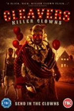 Watch Cleavers: Killer Clowns 1channel