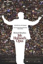 Watch Mr. Holland\'s Opus 1channel