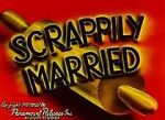 Watch Scrappily Married (Short 1945) 1channel