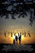 Watch Seven Days in Utopia 1channel