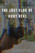 Watch The Lost Vlog of Ruby Real 1channel