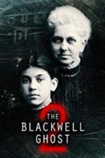Watch The Blackwell Ghost 2 1channel