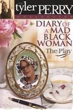 Watch Diary of a Mad Black Woman The Play 1channel