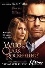 Watch Who Is Clark Rockefeller 1channel