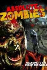 Watch Absolute Zombies 1channel