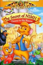 Watch The Secret of NIMH 2: Timmy to the Rescue 1channel