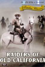 Watch Raiders of Old California 1channel