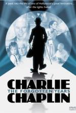 Watch Charlie Chaplin: The Forgotten Years 1channel