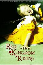 Watch Red Kingdom Rising 1channel
