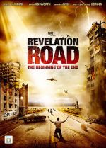 Watch Revelation Road: The Beginning of the End 1channel