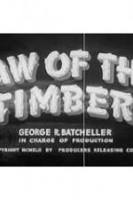 Watch Law of the Timber 1channel