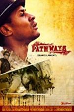 Watch Pathways: Sean\'s Lament 1channel