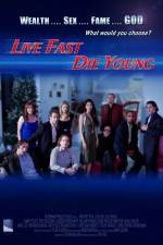 Watch Live Fast Die Young 1channel