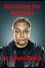 Watch Surviving the Holiday with Lewis Black 1channel