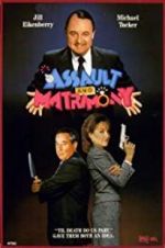 Watch Assault and Matrimony 1channel