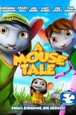Watch A Mouse Tale 1channel