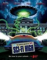 Watch Sci-Fi High: The Movie Musical 1channel