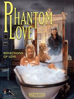 Watch Phantom Love 1channel