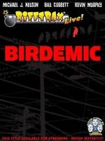 Watch RiffTrax Live: Birdemic - Shock and Terror 1channel