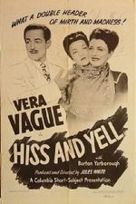 Watch Hiss and Yell (Short 1946) 1channel