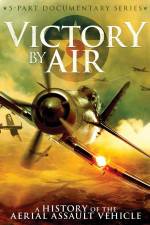 Watch Victory by Air: A History of the Aerial Assault Vehicle 1channel