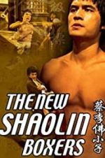 Watch The New Shaolin Boxers 1channel