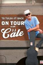 Watch To Tulsa and Back On Tour with JJ Cale 1channel