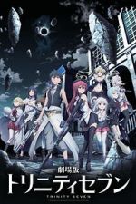 Watch Trinity Seven: The Movie - Eternity Library and Alchemic Girl 1channel