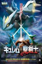 Watch Pokemon the Movie: Kyurem vs. the Sword of Justice 1channel