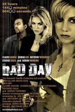 Watch Bad Day 1channel