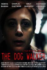 Watch The Dog Walker 1channel