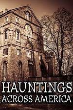 Watch Hauntings Across America 1channel