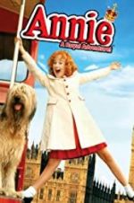 Watch Annie: A Royal Adventure! 1channel