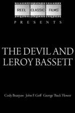 Watch The Devil and Leroy Bassett 1channel
