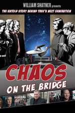 Watch Chaos on the Bridge 1channel