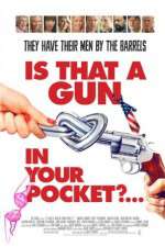 Watch Is That a Gun in Your Pocket? 1channel