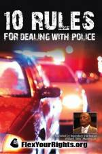 Watch 10 Rules for Dealing with Police 1channel