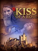 Watch Kiss of a Rose 1channel