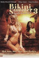 Watch Bikini Summer III South Beach Heat 1channel