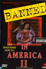 Watch Banned In America II 1channel