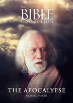 Watch The Bible Collection: The Apocalypse 1channel