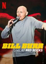 Watch Bill Burr: Live at Red Rocks (TV Special 2022) 1channel